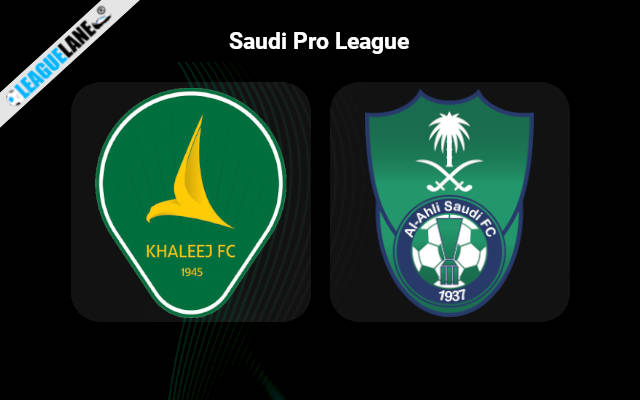 Al Khaleej vs Al-Ahli Prediction & Betting Tips