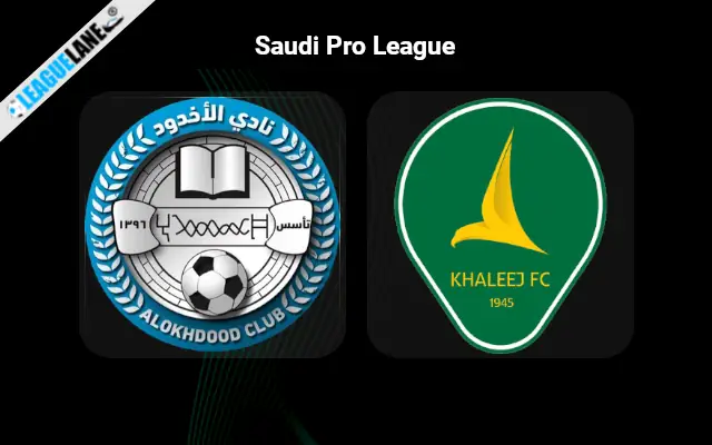 Al-Okhdood vs Al Khaleej Prediction & Betting Tips