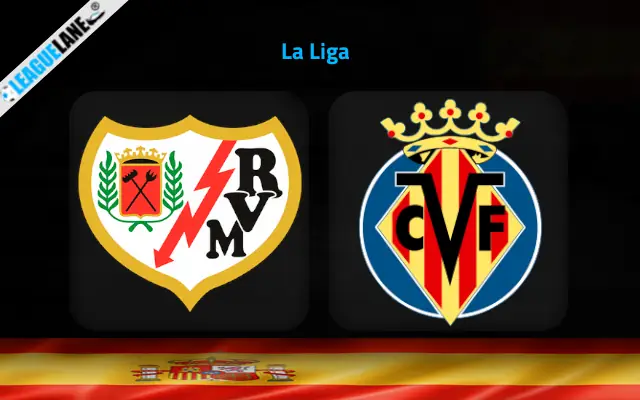 Rayo Vallecano vs Villarreal Prediction & Betting Tips